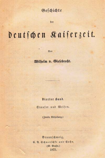 tl_files/Fotos/Giesebrecht-Kaiserzeit-IV/Giesebrecht-Kaiserzeit-IV-neuntes-Buch-Titelseite.jpg